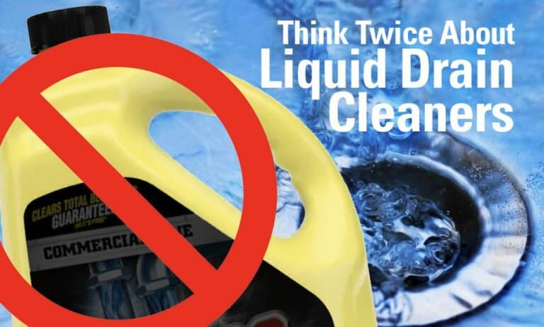 Why Plumbers Advise Against Using Liquid Drain Cleaners